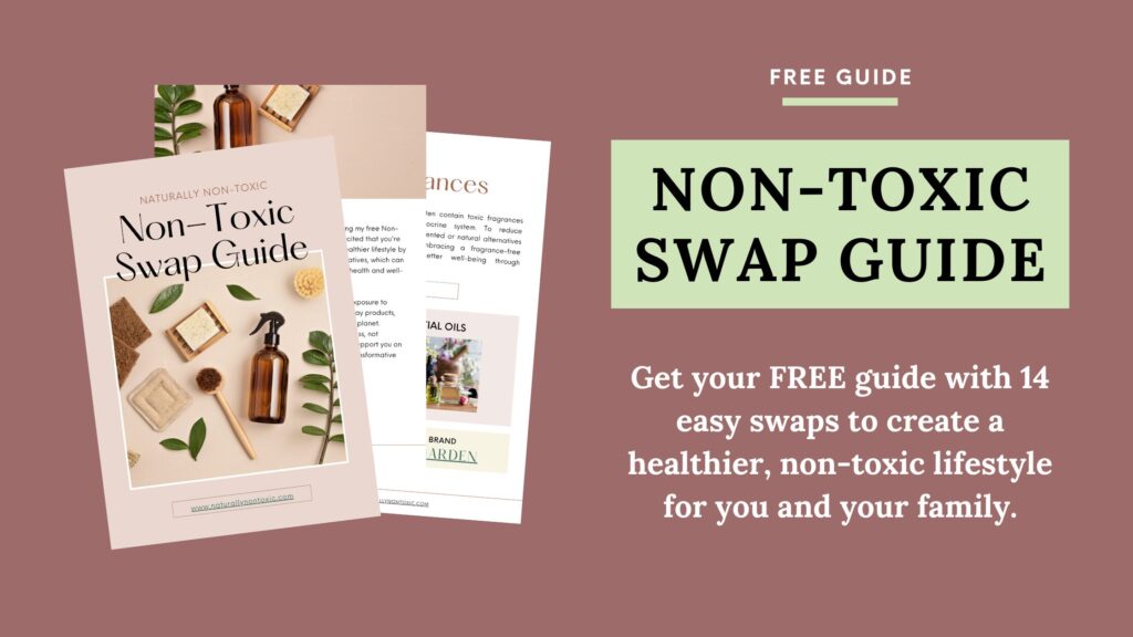 Download Your Free Non-Toxic Swap Guide