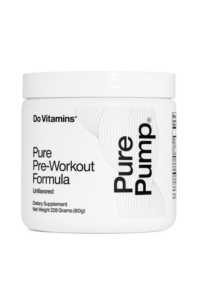 Do Vitamins Pure Pump non-toxic pre-workout supplement, unflavored formula in a white jar, clean label with no artificial ingredients